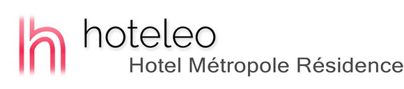 hoteleo - Hotel Métropole Résidence